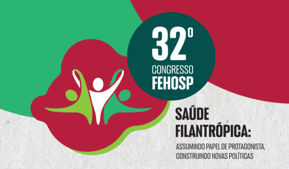32º Congresso Fehosp começa hoje